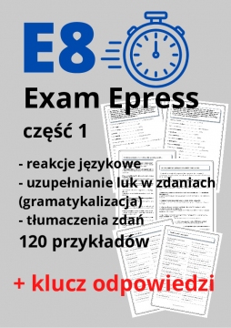 E8 Exam Epress część 1