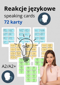 Reakcje językowe - speaking cards (72 karty)